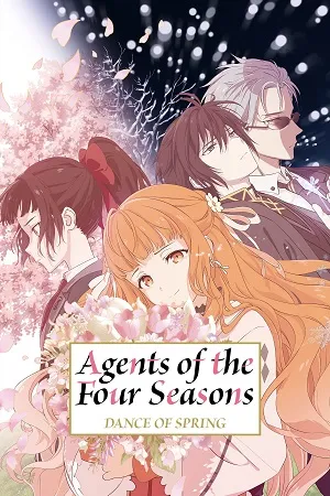 Agents of the Four Seasons: Dance of Spring 2026 Season 1 Hindi - English - Japanese  Audio WEB-DL 720p - 480p - 1080p [EP - 11 Added]